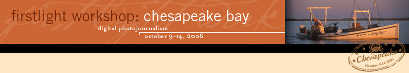 FirstLight Workshop:Chesapeake Bay 2006